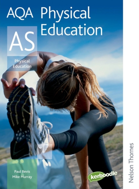 AQA Physical Education AS, Paperback / softback Book
