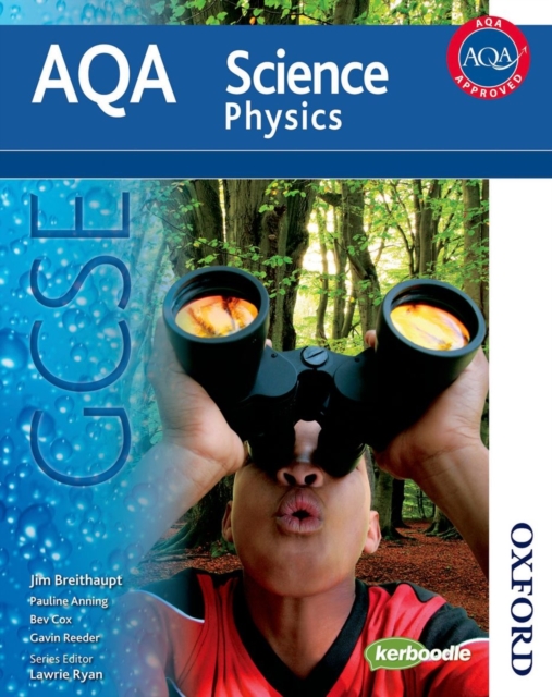 AQA Science GCSE Physics, Paperback Book