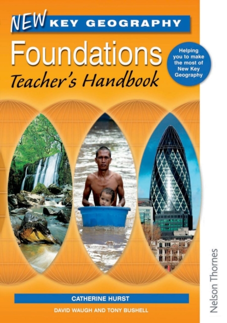 New Key Geography Foundations Teacher's Handbook, Paperback Book