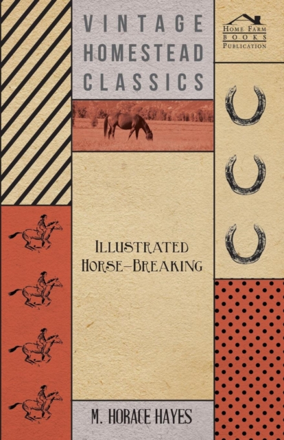 Illustrated Horse-Breaking, Paperback / softback Book