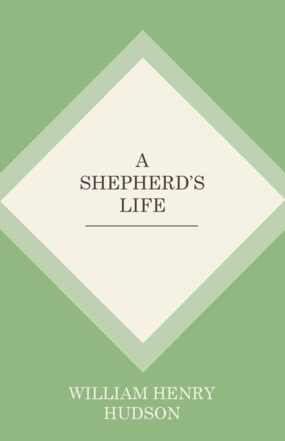 A Shepherd's Life, Paperback / softback Book