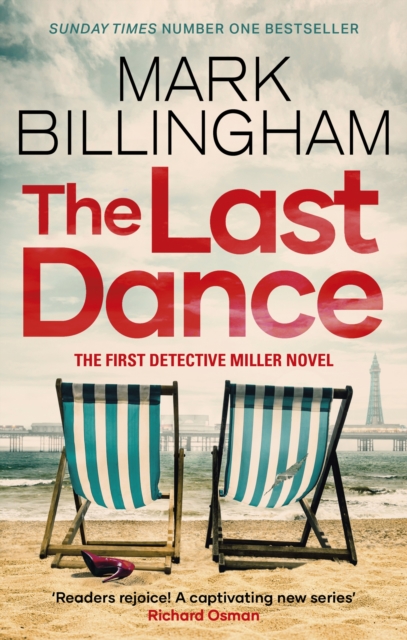 The Last Dance : A Detective Miller case - the first new Billingham series in 20 years, EPUB eBook