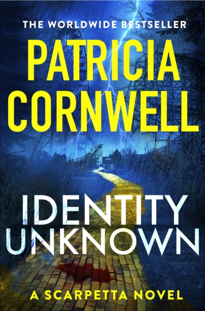 Identity Unknown : The gripping new Kay Scarpetta thriller, Hardback Book