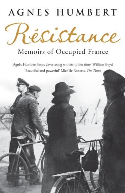 Resistance : Memoirs of Occupied France, EPUB eBook