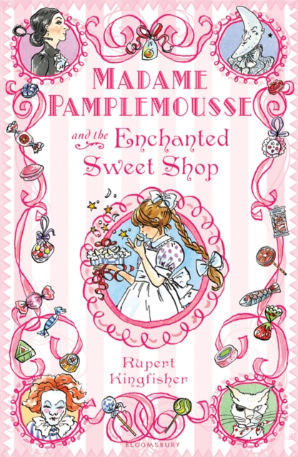 Madame Pamplemousse and the Enchanted Sweet Shop, Hardback Book