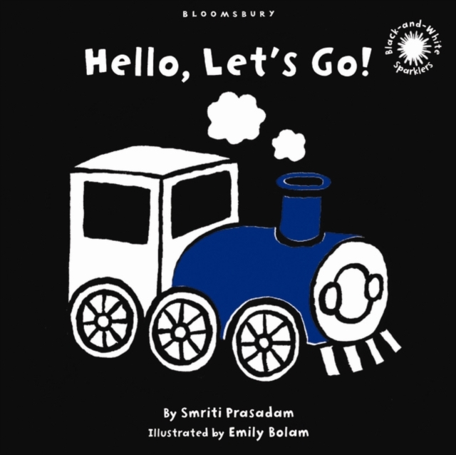 Hello, Let's Go! : Black-and-White Sparkler Board Book, Board book Book