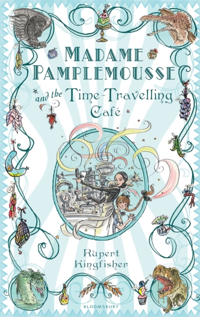 Madame Pamplemousse and the Time-Travelling Caf, EPUB eBook