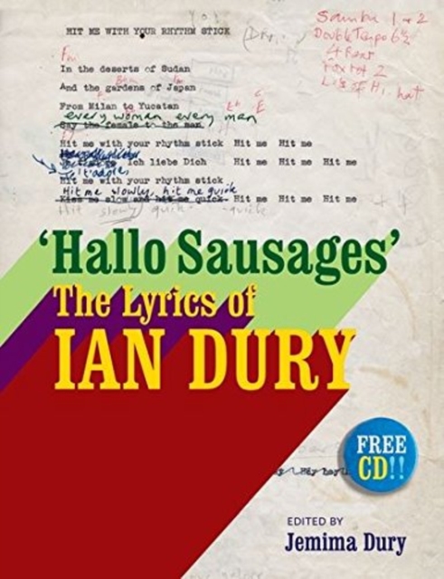 Hallo Sausages : The Lyrics of Ian Dury, Hardback Book