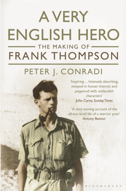 A Very English Hero : The Making of Frank Thompson, Paperback / softback Book