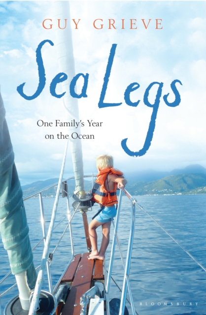 Sea Legs : One Family's Year on the Ocean, EPUB eBook