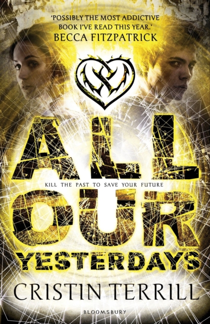 All Our Yesterdays, Paperback / softback Book