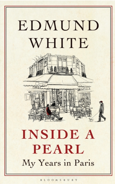 Inside a Pearl : My Years in Paris, EPUB eBook