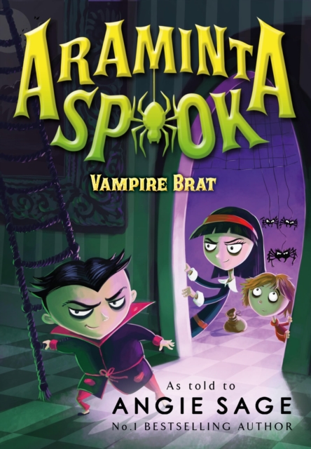 Araminta Spook: Vampire Brat, Paperback / softback Book