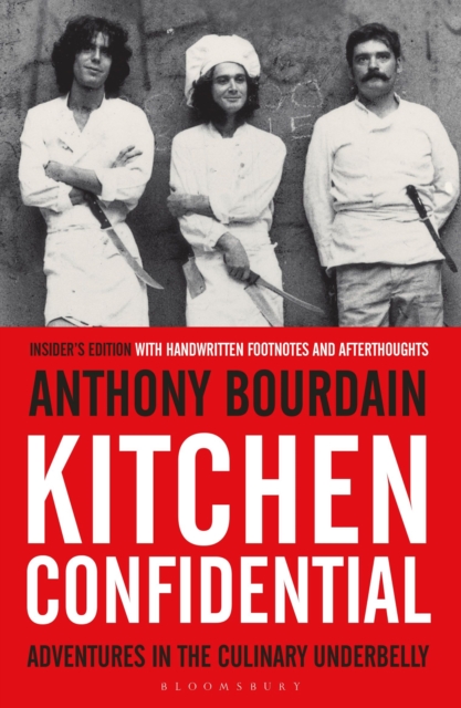 Kitchen Confidential : Insider's Edition, Paperback / softback Book
