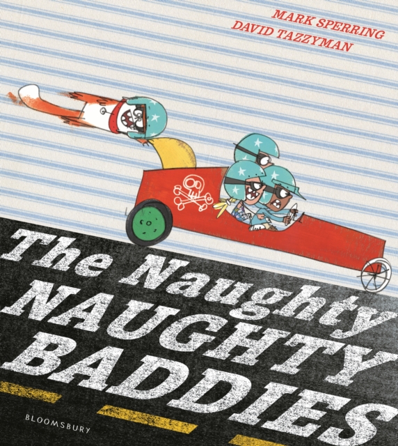 The Naughty Naughty Baddies, Paperback / softback Book