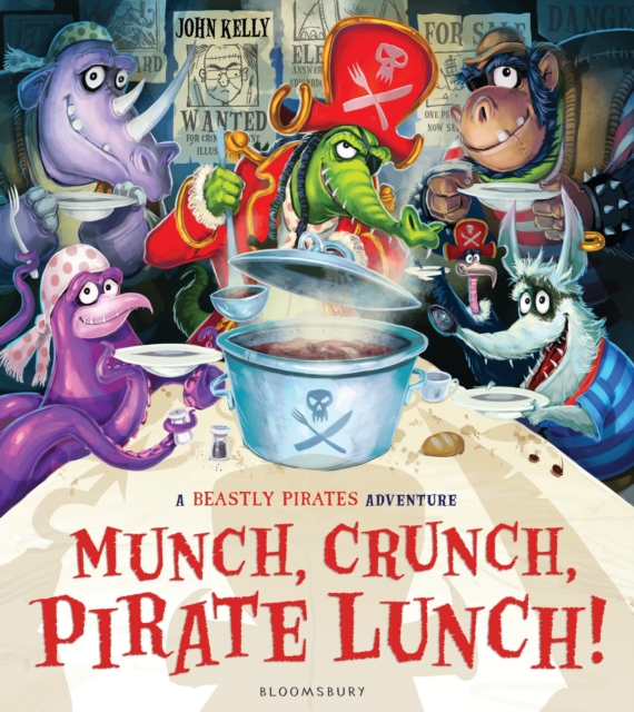 Munch, Crunch, Pirate Lunch!, Hardback Book