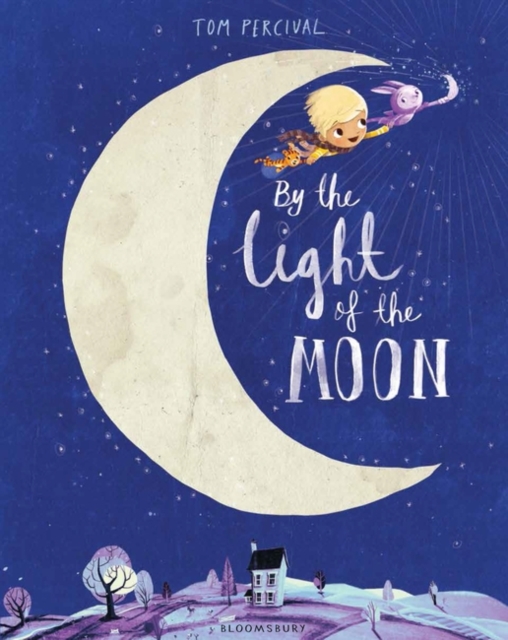 By the Light of the Moon, Hardback Book