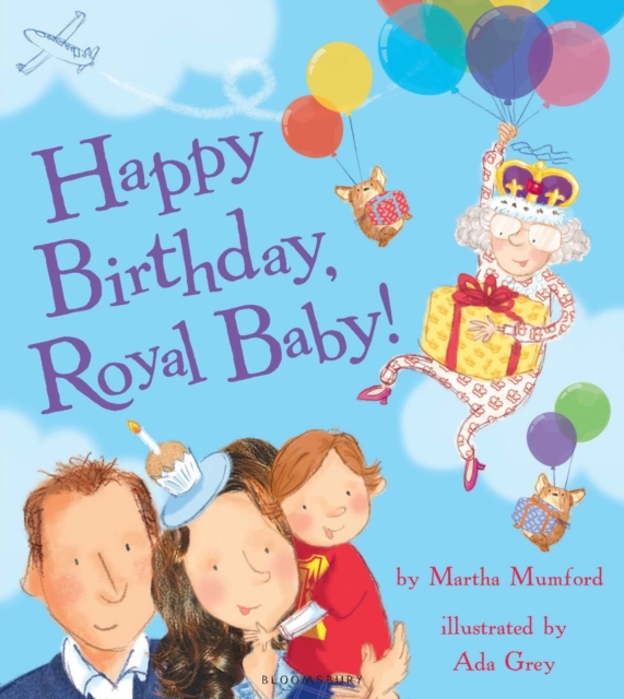 Happy Birthday, Royal Baby!, Paperback / softback Book