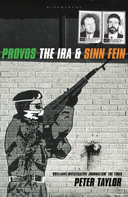The Provos : The IRA and Sinn Fein, EPUB eBook