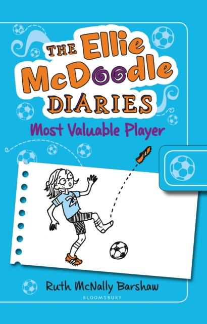 The Ellie McDoodle Diaries: Most Valuable Player, Paperback / softback Book