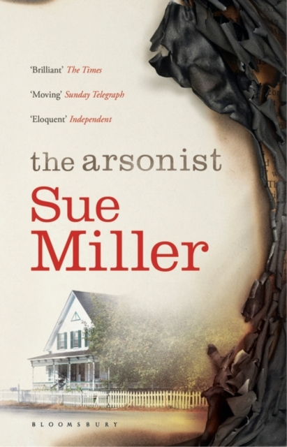 The Arsonist : The Brilliant Novel from the Bestselling Author of Monogamy, EPUB eBook