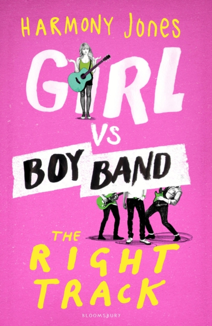 Girl vs. Boy Band : The Right Track, Paperback / softback Book