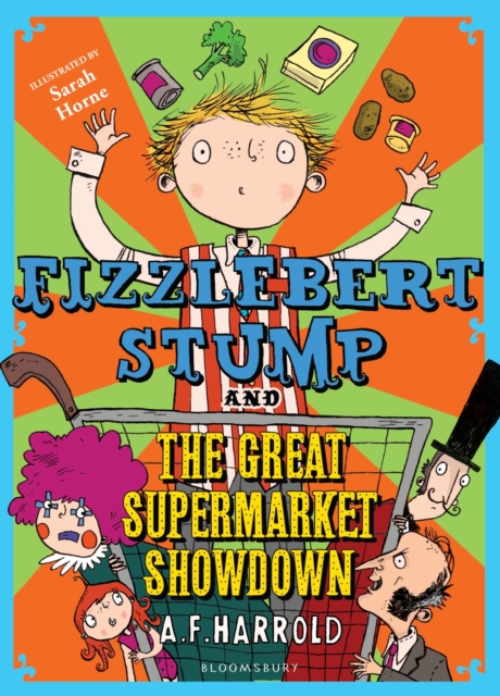 Fizzlebert Stump and the Great Supermarket Showdown, Paperback / softback Book
