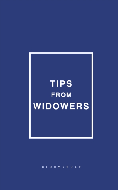 Tips from Widowers, Hardback Book