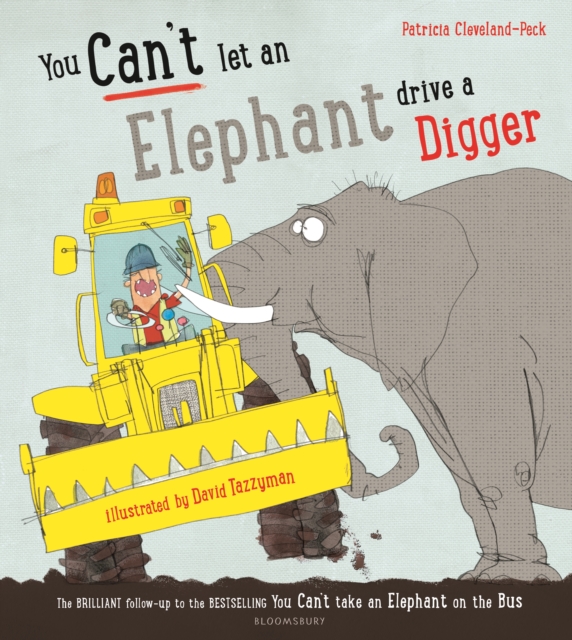 You Can't Let an Elephant Drive a Digger, EPUB eBook