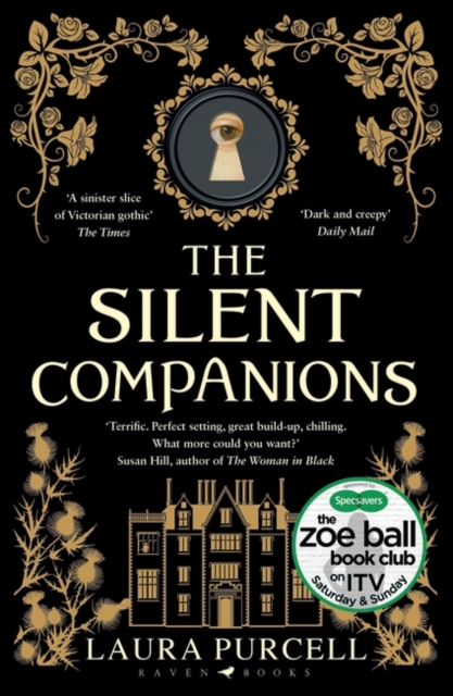 The Silent Companions : The perfect spooky tale to curl up with this autumn, Paperback / softback Book