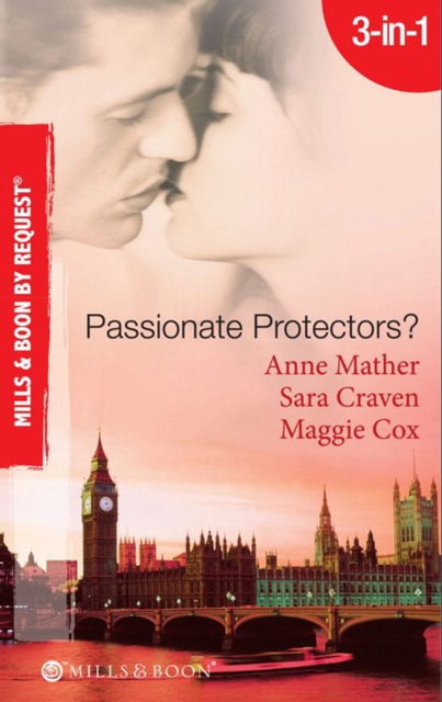 Passionate Protectors? : Hot Pursuit / the Bedroom Barter / a Passionate Protector, EPUB eBook