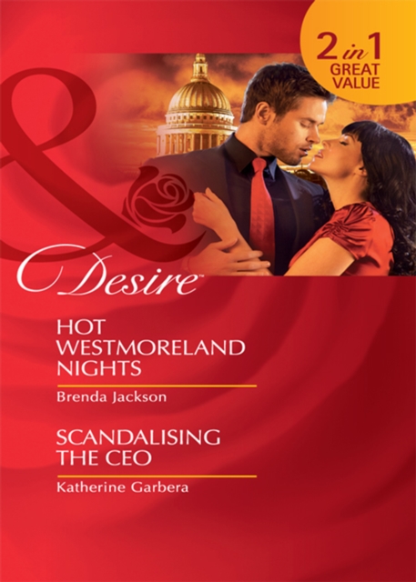 Hot Westmoreland Nights / Scandalizing The Ceo : Hot Westmoreland Nights / Scandalizing the CEO, EPUB eBook