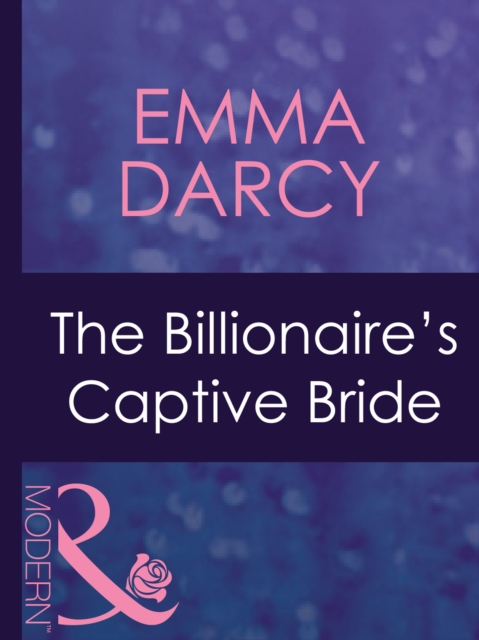 The Billionaire's Captive Bride, EPUB eBook