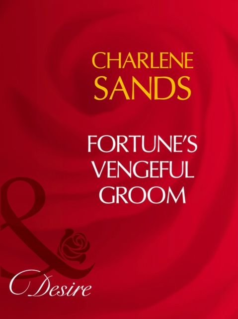 Fortune's Vengeful Groom, EPUB eBook