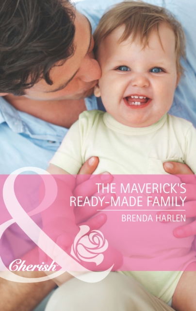 The Maverick's Ready-Made Family, EPUB eBook