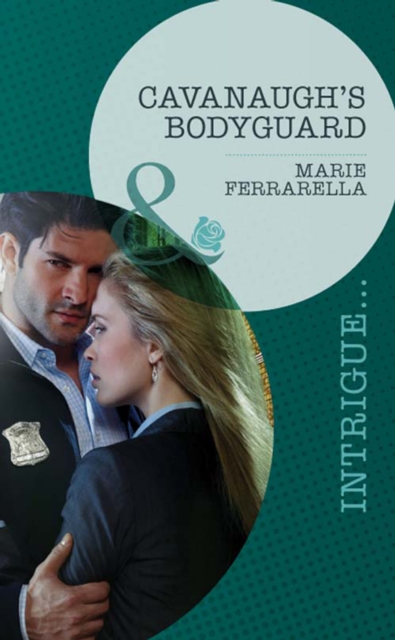 Cavanaugh's Bodyguard, EPUB eBook