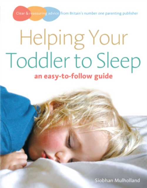 Helping Your Toddler to Sleep : an easy-to-follow guide, EPUB eBook