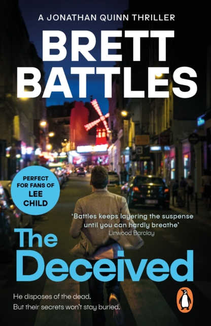 The Deceived : (Jonathan Quinn: book 2):  an addictive and action-packed global-spanning adventure that will have you gripped, EPUB eBook