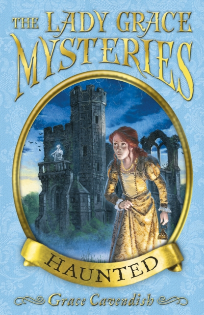 The Lady Grace Mysteries: Haunted, EPUB eBook