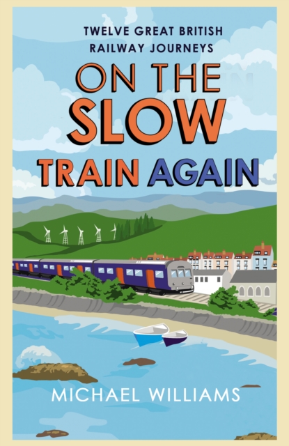 On the Slow Train Again, EPUB eBook