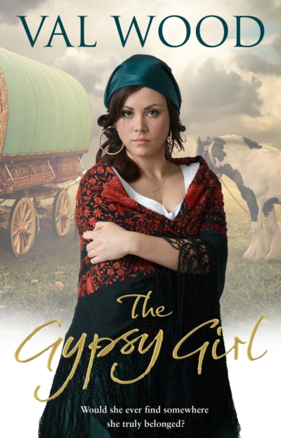 The Gypsy Girl : A heart-warming and heartbreaking novel to escape with, EPUB eBook