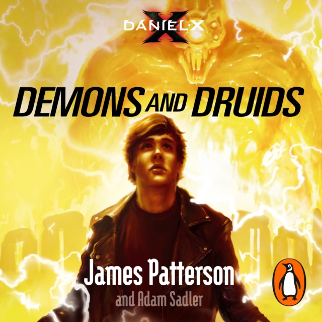 Daniel X: Demons and Druids : (Daniel X 3), eAudiobook MP3 eaudioBook
