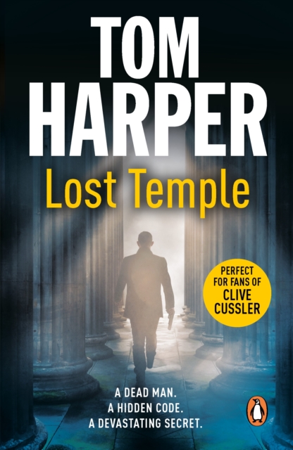 Lost Temple : an unmissable, action-packed and high-octane thriller that will take you deep into the past, EPUB eBook