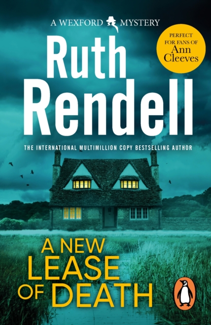 A New Lease Of Death : the second gripping and captivating murder mystery featuring Inspector Wexford from the award-winning queen of crime, Ruth Rendell., EPUB eBook