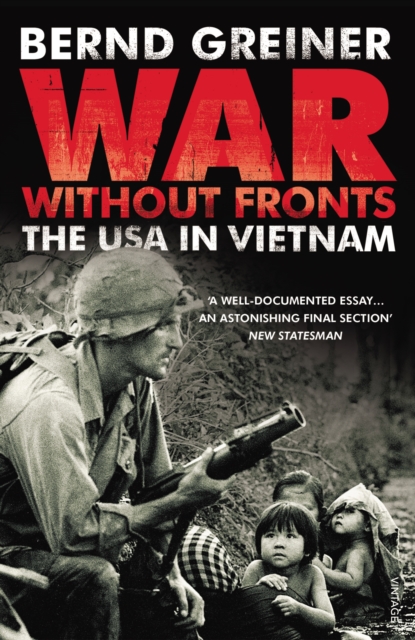 War Without Fronts : The USA in Vietnam, EPUB eBook