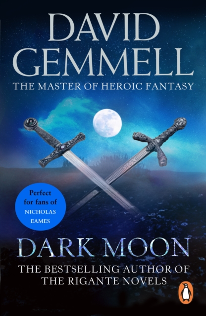 Dark Moon : A stunning, high-octane page-turning adventure from the master of heroic fantasy, EPUB eBook