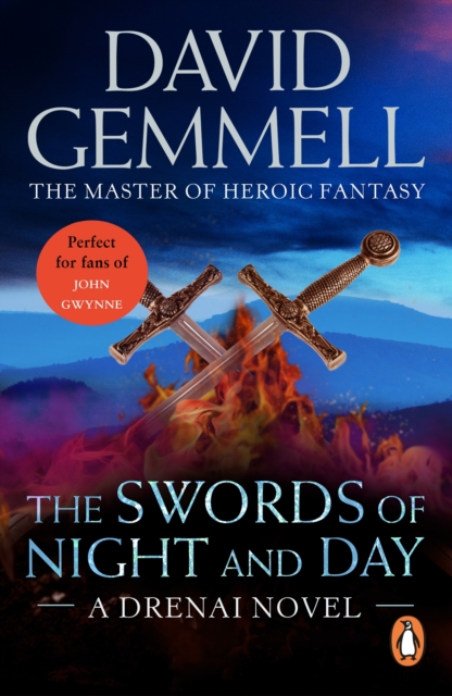 The Swords Of Night And Day : An awesome tale of swords and sorcery, heroes and villains from the master of heroic fantasy, EPUB eBook