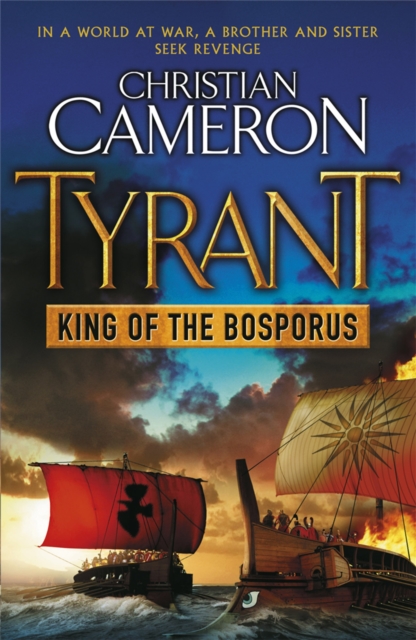 Tyrant: King of the Bosporus, Paperback / softback Book