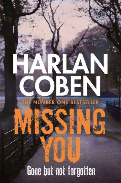 Missing You : Coming soon to Netflix!, Paperback / softback Book