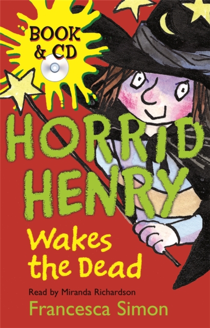 Horrid Henry Wakes The Dead : Book 18, Mixed media product Book